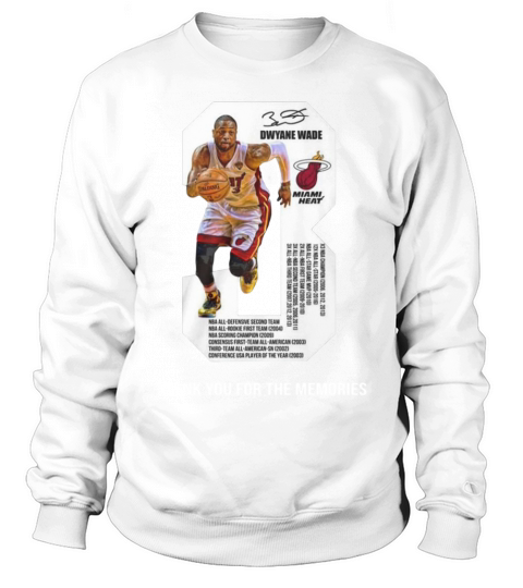 Dwyane wade thank you for the memories Sweatshirt Unisex