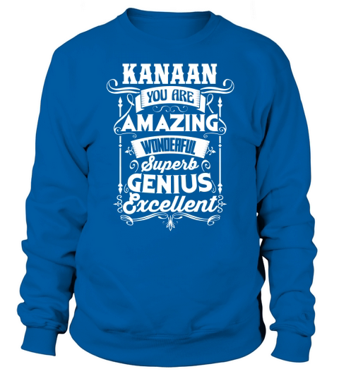 Funny Tshirt For KANAAN Sweatshirt Unisex