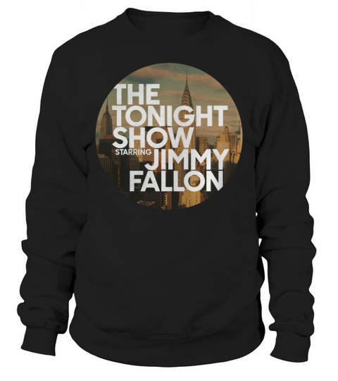 LE TONIGHT SHOW À PARTIR DE JIMMY FALLON Sweatshirt Unisex