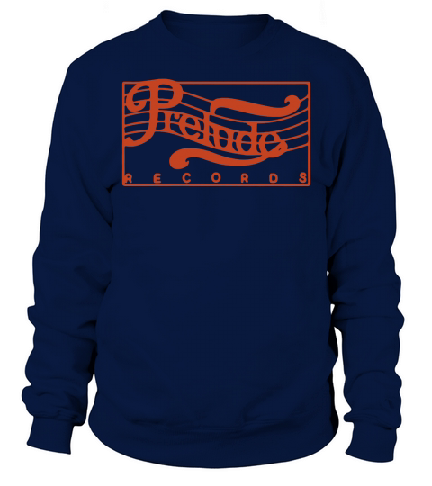 PRELUDE RECORDS T-Shirt Sweatshirt Unisex