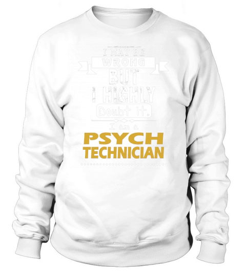 PSYCH TECHNICIAN Dout It Sweatshirt Unisex