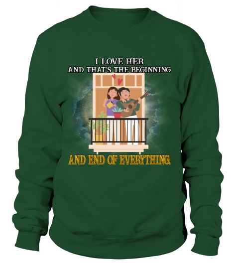 The Beginning And End Of Everything Funny Sweatshirt Unisex