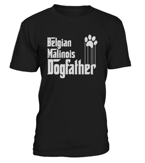 Belgian Malinois Dog Dad TShirt T-Shirt Unisex