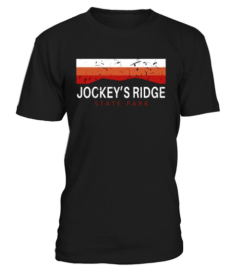 Jockeys Ridge T Shirt Nags Head Outer Banks NC OBX T-Shirt Unisex