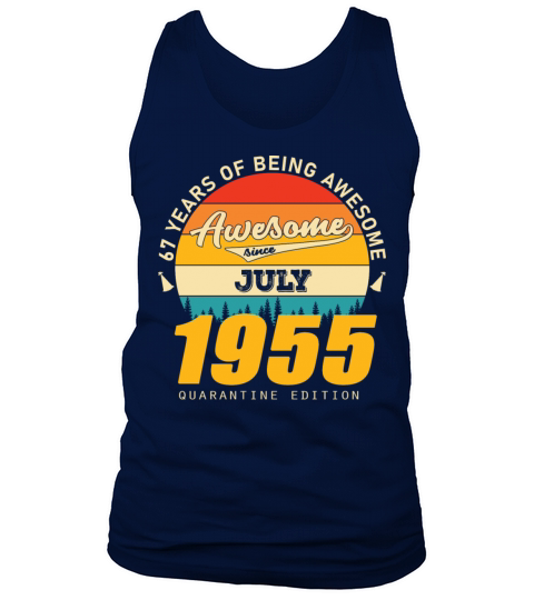 1955 Quarantine Edition July 67th birthday gift Tank Top Unisex