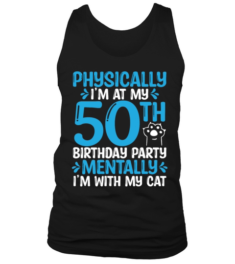 50 Year Old Cat Dad with my Cat Mom 50th Birthday Tank Top Unisex