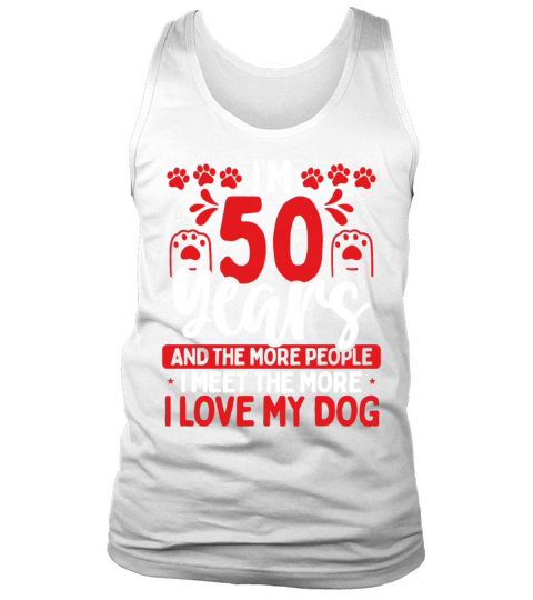 50 Year Old Dog Dad Dog 50th Birthday Pet Lover Tank Top Unisex