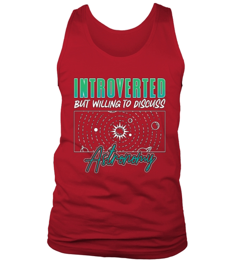 Astronomy Introverted But Willing Space Moon Stars Tank Top Unisex
