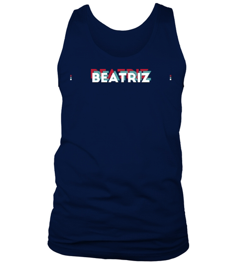 Beatriz Name - Funny Name Beatriz 80s theme Tank Top Unisex