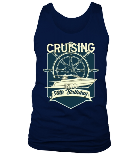 Cruising Into My 50th Birthday Cruise Ship Tank Top Unisex