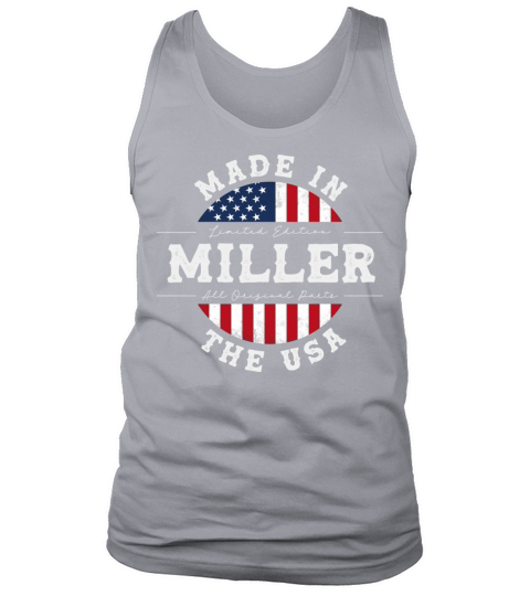 Miller Name Patriotic American Made in The USA Tank Top Unisex
