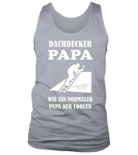 Roofer Dad Quote Craftsman Profession Gift Tank Top Unisex