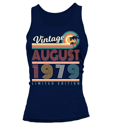 Birthday Greeting 1979 August Tank top Woman