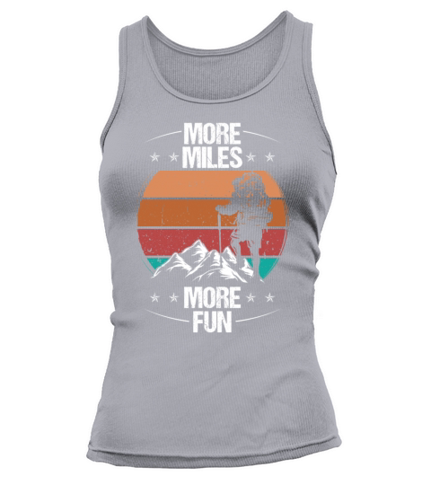 Hiking Vintage More Miles More Fun Retro Hike Tank top Woman