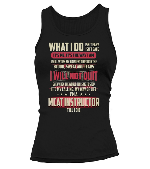 Mcat Instructor What I do Job Shirts Tank top Woman