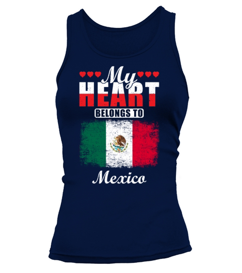My Heart Belongs to Mexico Tank top Woman