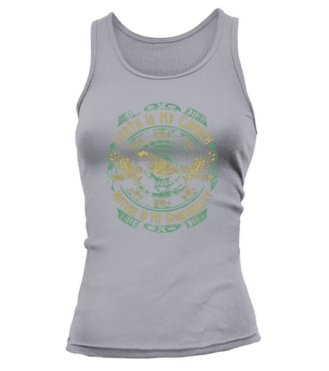 NATIVE AMERICAN EARTH IS MY CHURCH NATURE IS MY SPIRITUALITY Tank top Woman