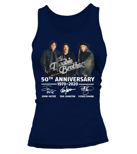 The Doobie Brothers 50th anniversary 1970-2020 signatures shirt Tank top Woman