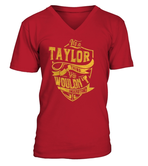 its a TAYLOR thing you wouldnt understand V-Neck T-shirt