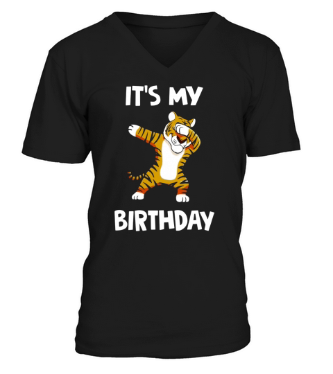 Its My Birthday Dabbing Tiger Dab Dancing Boy Girl T-shirt V-Neck T-shirt