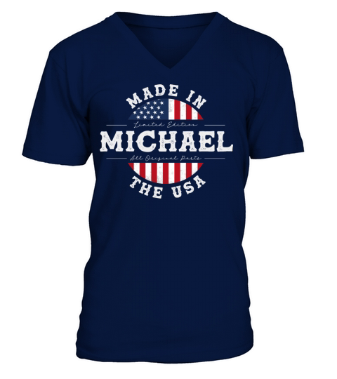 Michael Name Patriotic American Made in The USA V-Neck T-shirt