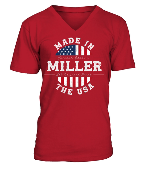 Miller Name Patriotic American Made in The USA V-Neck T-shirt