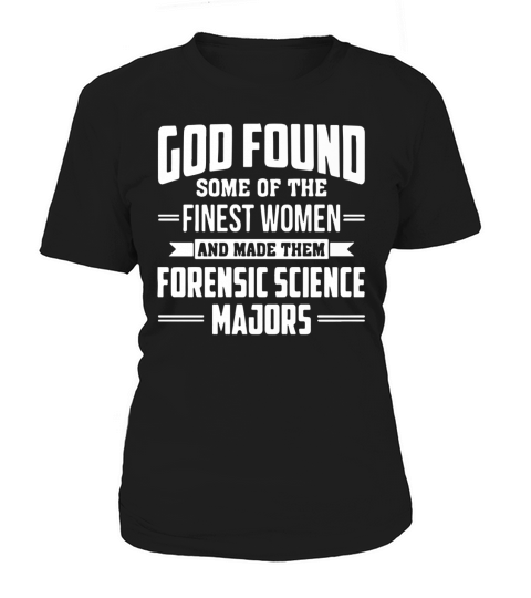 Forensic Science Major - Limited Edition Women's T-Shirt