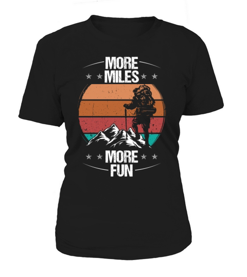 Hiking Vintage More Miles More Fun Retro Hike Women's T-Shirt