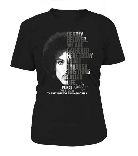 Prince Dearly beloved we are gathered here today to get through shirt Women's T-Shirt