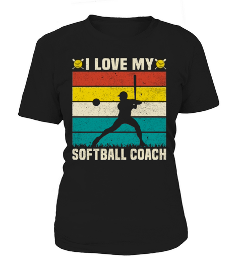 Retro Vintage Style I Love My Softball Coach Women's T-Shirt