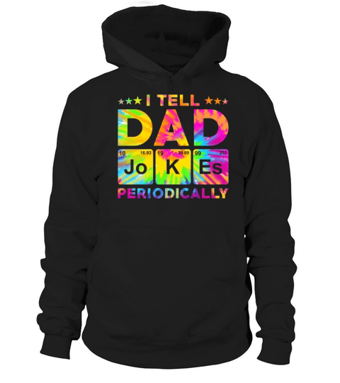 Chemist Periodic System Dad Jokes Hoodie Unisex