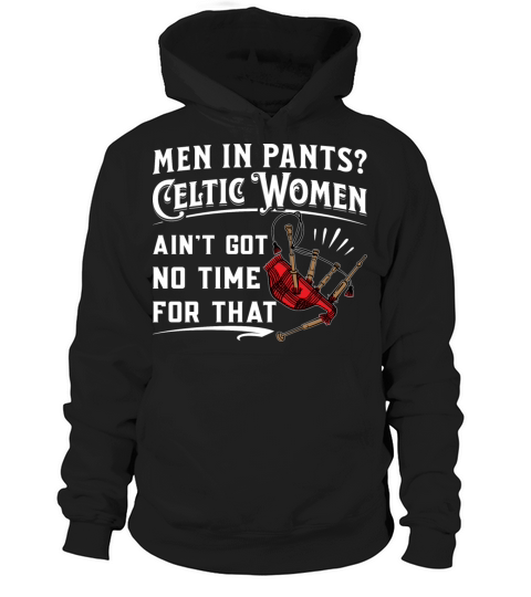 Traditional Kilt Wearing Celtic Women Hoodie Unisex