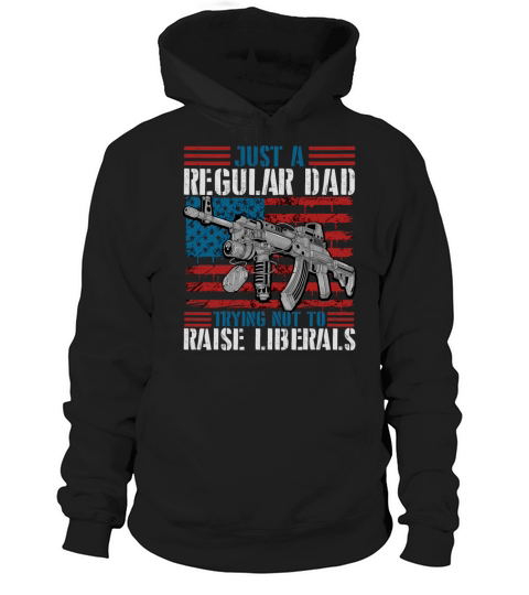 Trying Not To Raise Liberals Hoodie Unisex