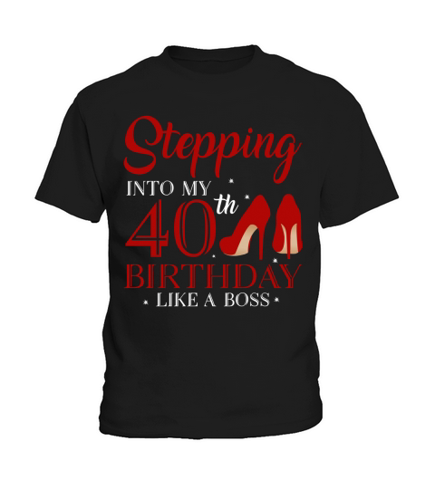 Stepping Into My 40th Birthday Like A Boss 2020 - Coffee Mug (colored) Kids T-Shirt
