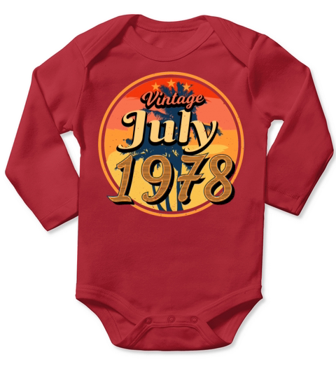 Best Year Of Birth 1978 July Long Sleeve Baby One-Piece
