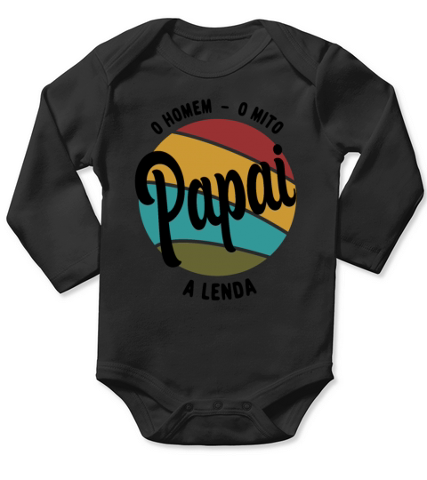 Daddy The Man The Myth The Legend Pai Brasileiro Long Sleeve Baby One-Piece