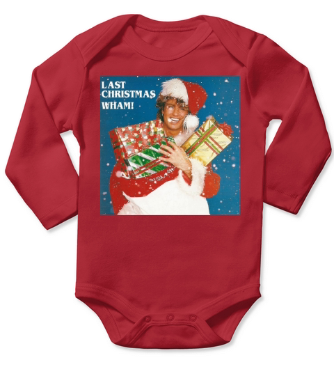 George Michael Last Christmas Wham Shirt - Unisex Long Sleeve Long Sleeve Baby One-Piece