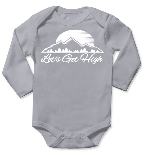 Lets Get High Skiing Hiking Mountain Climbing Ski Long Sleeve Baby One-Piece