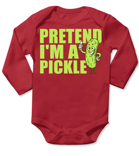 Pretend Im A Pickle Funny Easy Halloween Costume Long Sleeve Baby One-Piece