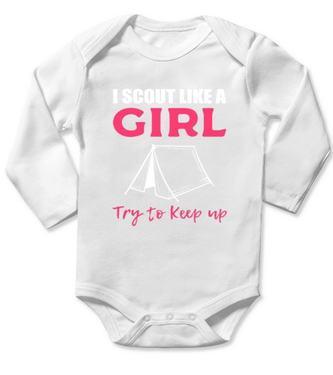 Scout Like Girl Ranger Gift Long Sleeve Baby One-Piece