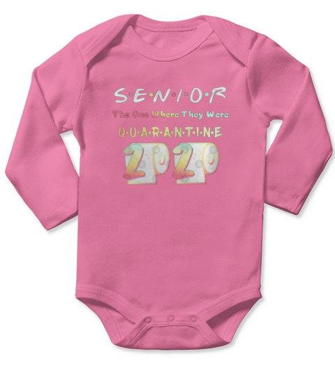 Senior Funny Quarantine Class Of 2020 Toilet Paper  - Coffee Mug (colored) Long Sleeve Baby One-Piece
