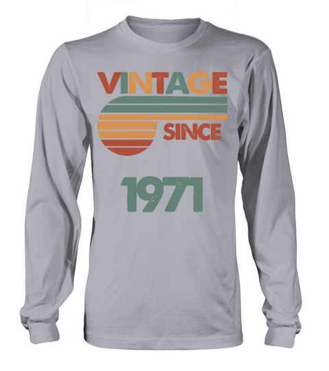 51th Vintage Birthday 1971 Long sleeved Unisex