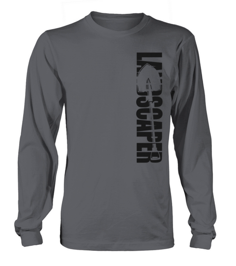 Landscaper Landscaping Landscape Long sleeved Unisex