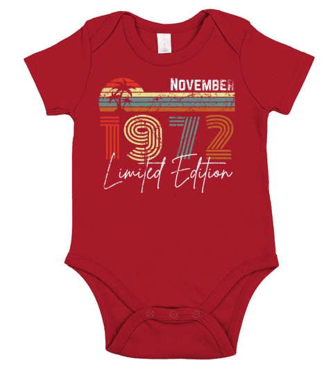 50 Years November 1972 Vintage Limited Edition Short Sleeve Baby One-Piece