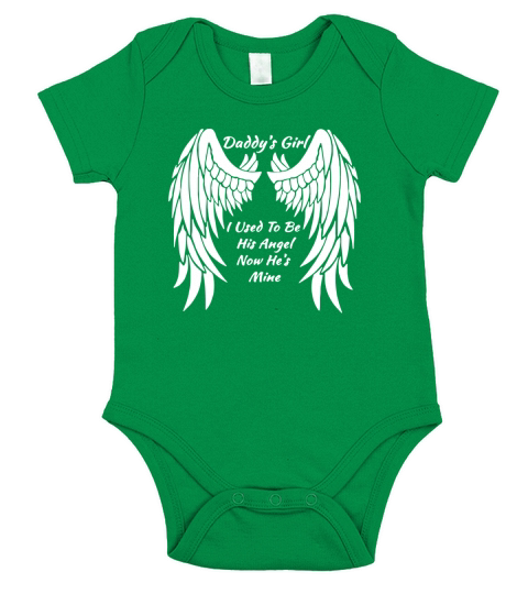 Daddy&amp;amp;#39;s Girl I Used To Be His Angel Now He&amp;amp;#39;s Mine In Heaven Short Sleeve Baby One-Piece