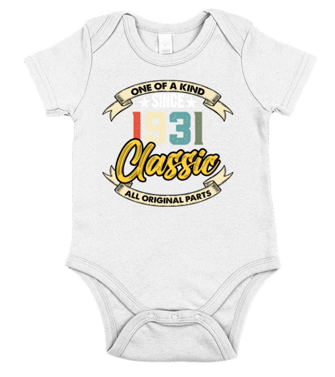 Funny Birthday Born in 1931 Limited Edition Short Sleeve Baby One-Piece