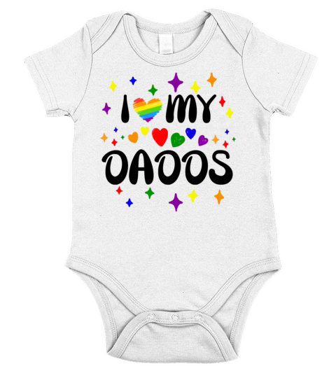 I Love My Dadds Matching Gay Pride LGBTQ Short Sleeve Baby One-Piece