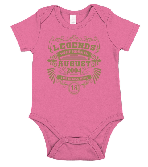 Legends were born in August 2004 Short Sleeve Baby One-Piece