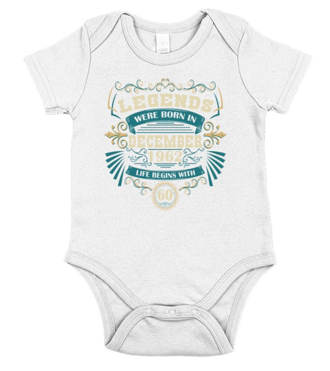 Legends were born in December 1962 Short Sleeve Baby One-Piece