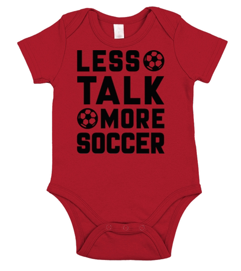 Less Talk More Soccer Short Sleeve Baby One-Piece